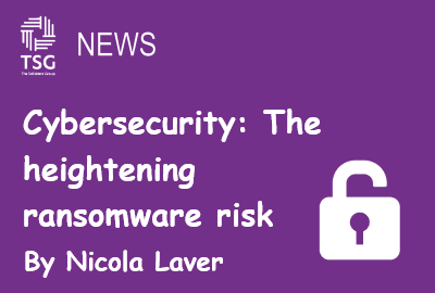 Cybersecurity The heightening ransomware risk