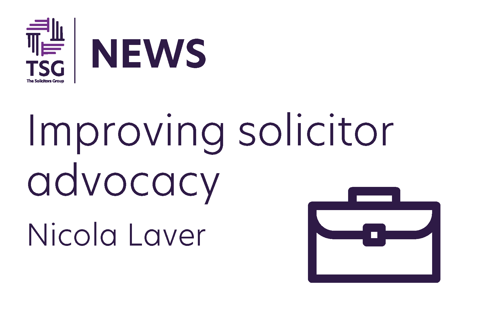 Improving Solicitor Advocacy