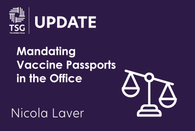 Mandating Vaccine Passports in the Office