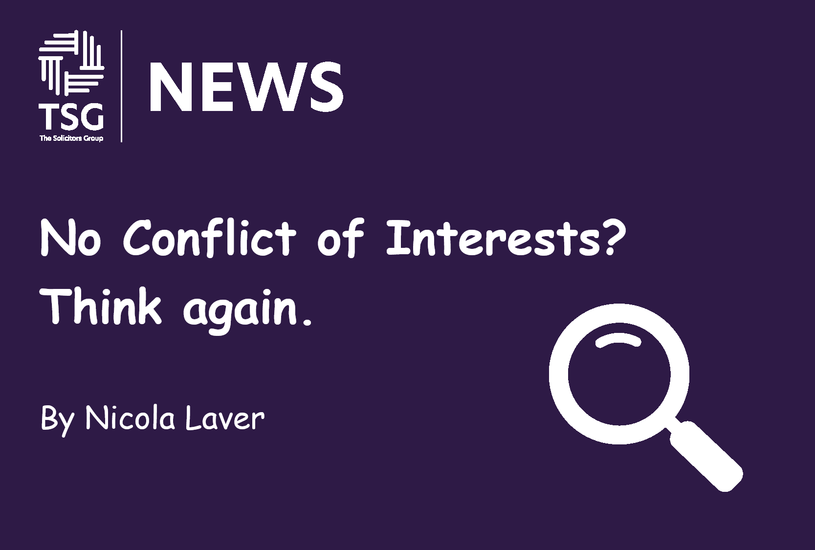 No Conflict of Interests Think again