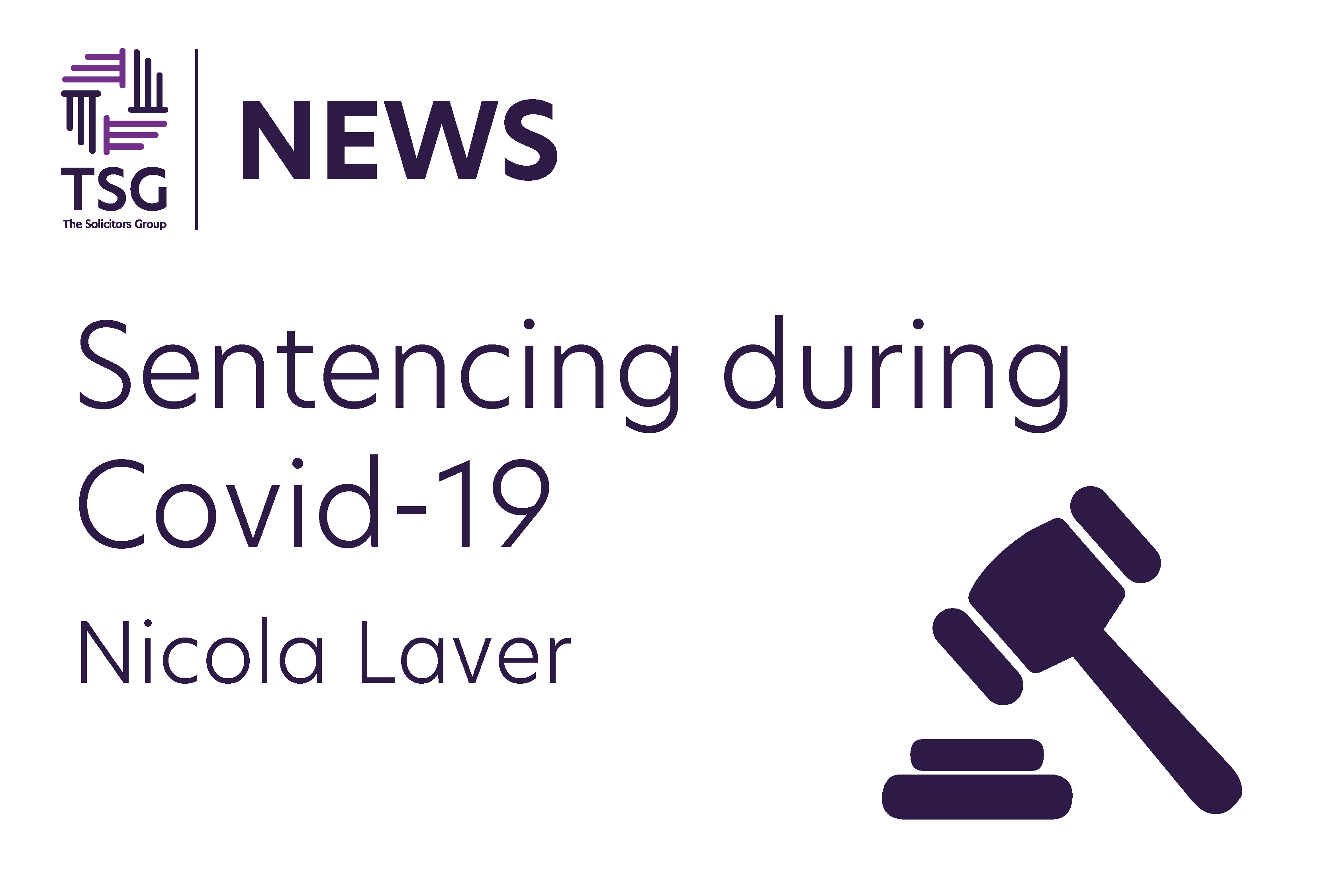 Sentencing During Covid 19
