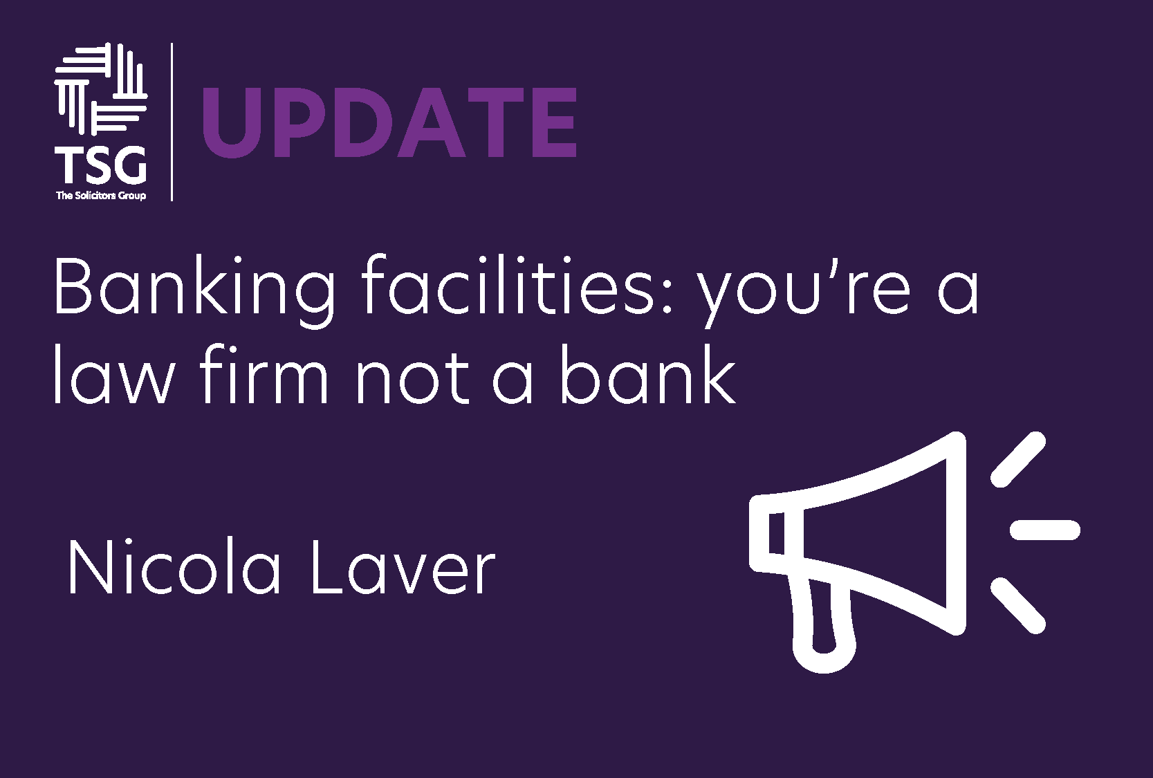 Youre a bank not a law firm nicola laver
